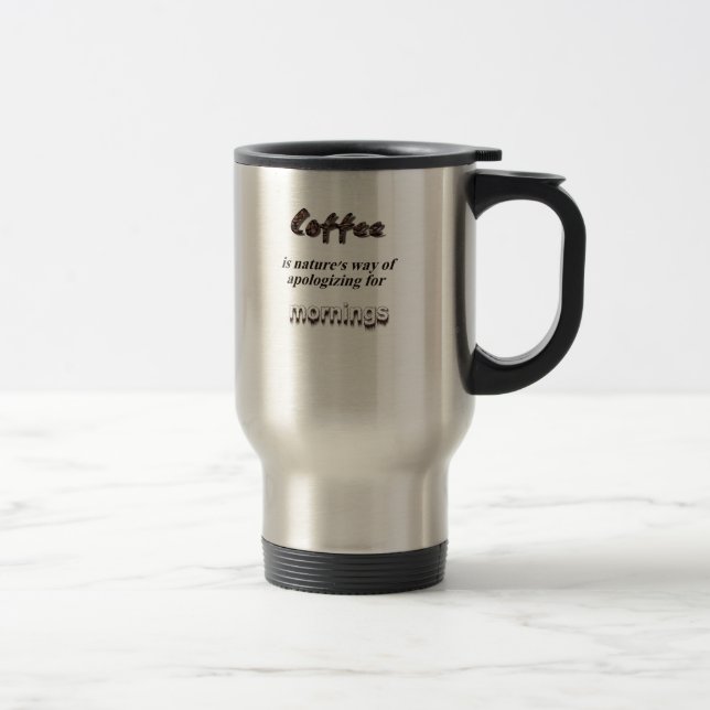 For the Coffee Lovers Travel Mug (Right)