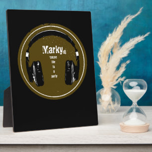 for the dj plaque