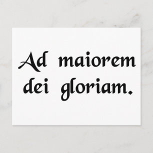 For the greater glory of God Postcard