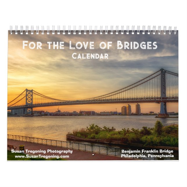 For the Love of Bridges Calendar (Cover)