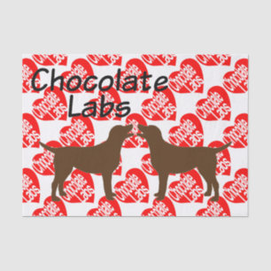 For The Love of Chocolate Lab Dogs Tissue Paper