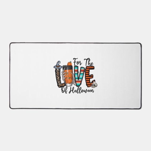 For The Love Of Halloween   Desk Mat (Front)