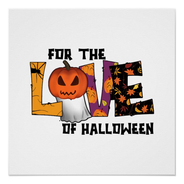 For the Love of Halloween Poster (Front)