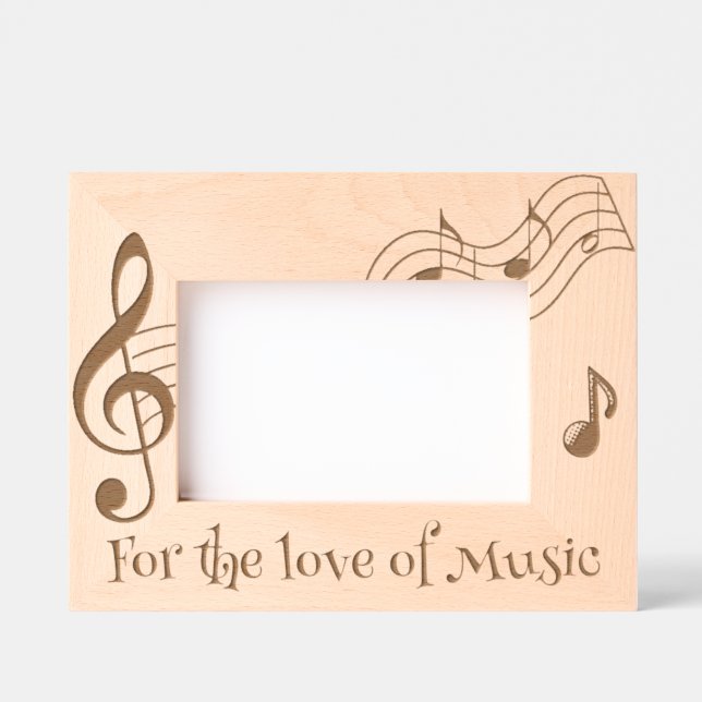 For the love of music engraved frames (Front)