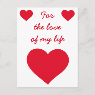 For The Love Of My Life Valentine Cards