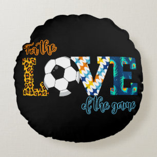 For The Love Of The Game Soccer Mum Leopard Round Cushion