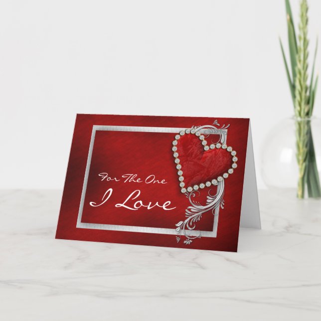 "For the one I love" romantic valentine birthday Holiday Card (Front)