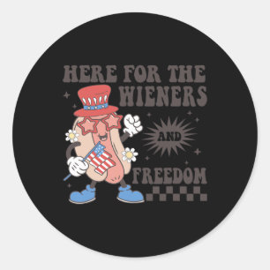 For The Wieners And Freedom 4th Of July Men Women Classic Round Sticker