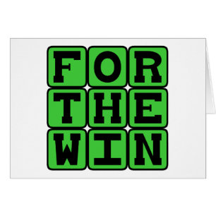 For The Win, FTW Internet Meme