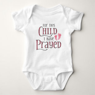 For This Child I Have Prayed Baby Bodysuit