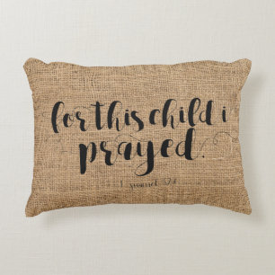 "For this child I prayed" Nursery Cotton Pillow