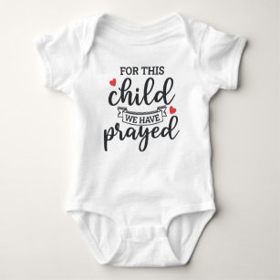 For This Child We Have Prayed Baby Bodysuit