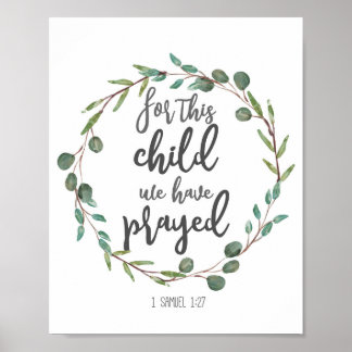 For this child we have prayed decor