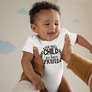 For This Child We Prayed Baby Bodysuit