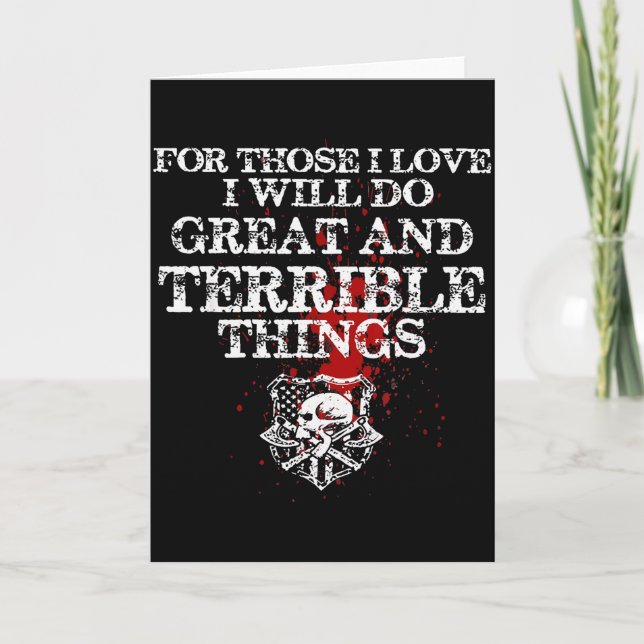For Those I Love I Will Do Great And Terrible Thin Card (Front)