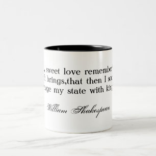 For thy sweet love remember'd ... Shakespeare Two-Tone Coffee Mug