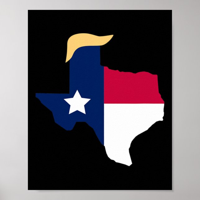 For Trump 2020 Election Texas Flag Trump Hair  Poster (Front)