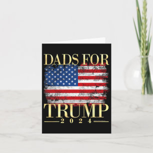 For Trump 2024 Fathers Day Gift Pro Donald Trump U Card
