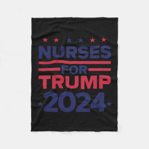 For Trump 2024 Nurses Support Trump 2024 Us Flag  Fleece Blanket