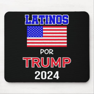 For Trump 2024 Pro Trump Gift - Latinos Por Trump Mouse Pad
