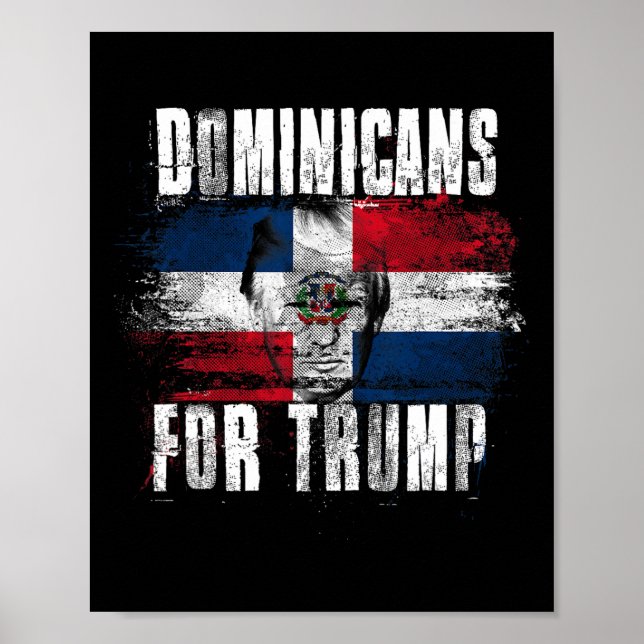 For Trump American Dominican Republic Patriotic  Poster (Front)