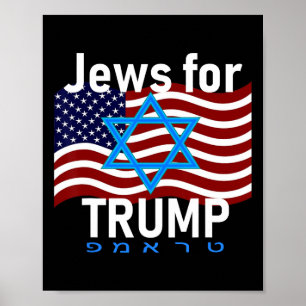 For Trump American Flag Star Of David Hebrew Suppo Poster
