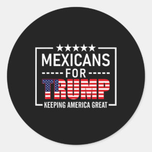For Trump Hispanic Conservative Gift Trump 2020 Classic Round Sticker
