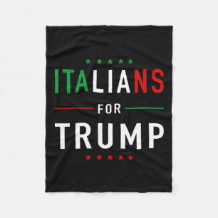 For Trump Tee Pro Trump Italiano Supporter  Fleece Blanket