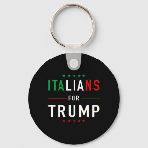 For Trump Tee Pro Trump Italiano Supporter Key Ring
