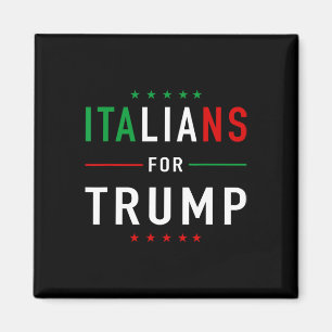 For Trump Tee Pro Trump Italiano Supporter Magnet