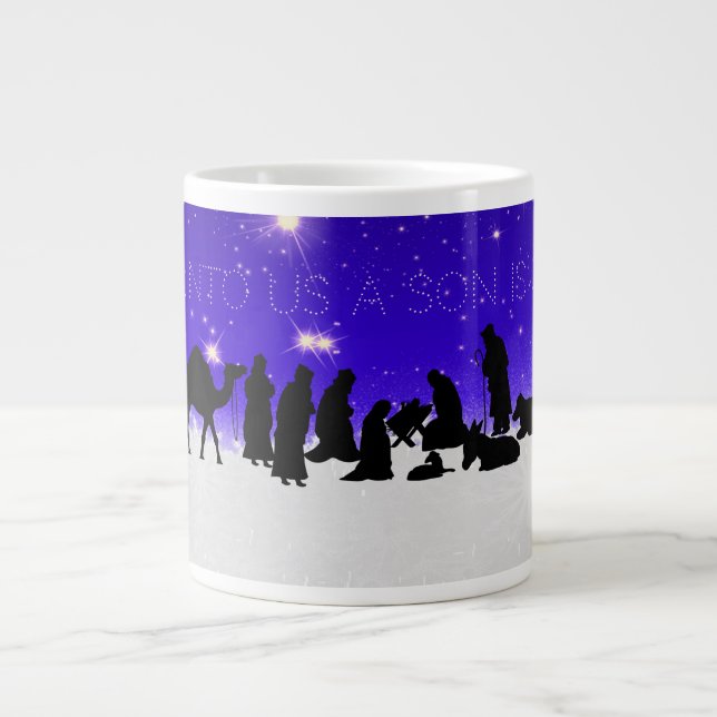 For Unto Us A Son Is Given Nativity on a Large Coffee Mug (Front)