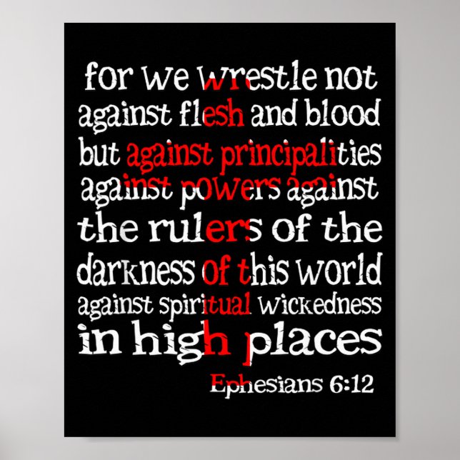 For We Wrestle Not Against Flesh And Blood Ephesia Poster (Front)
