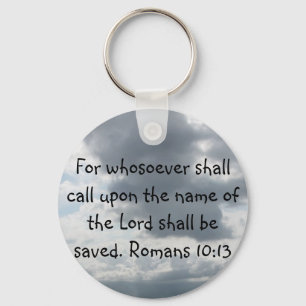 For whosoever shall call upon the name of the Lord Key Ring