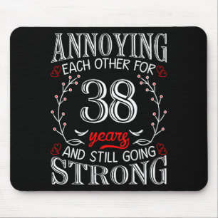 For Years Annoying Each Other 38 38th Mouse Pad