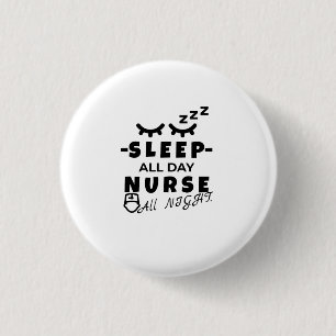 FOR YOU night nurse, nurse, practitioner, t-shirt, 3 Cm Round Badge