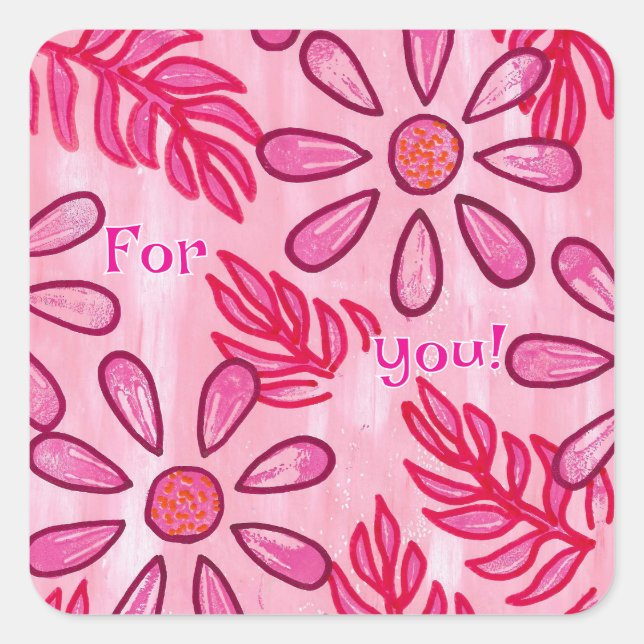 For you, pink flower stickers, custom square sticker (Front)