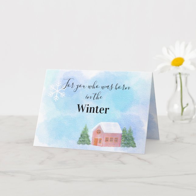 For you who was born in the winter birthday card (Small Plant)