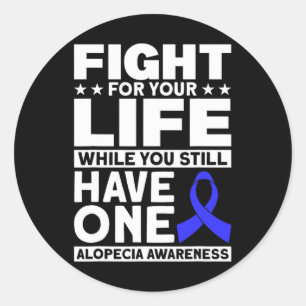 For Your Life Support Alopecia Awareness Ribbon Classic Round Sticker