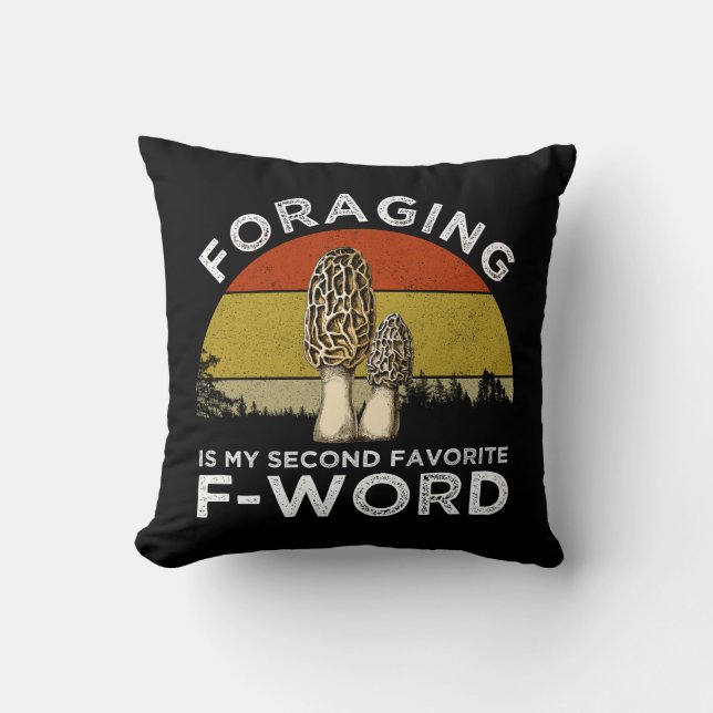 Foraging Is My Second Favourite F-Word (Morels) Cushion (Front)