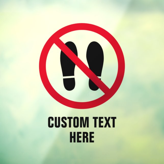 Forbidden foot steps no shoes sign window cling (Sheet 3)