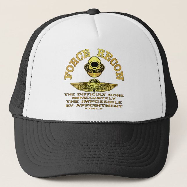 Force Recon Difficult Done Immediately Trucker Hat (Front)