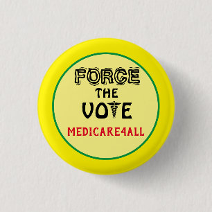 Force The Vote 3 Cm Round Badge