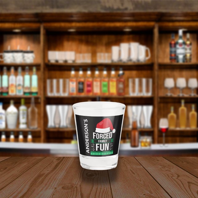 Forced Family Fun Christmas Humour Shot Glass (Creator Uploaded)