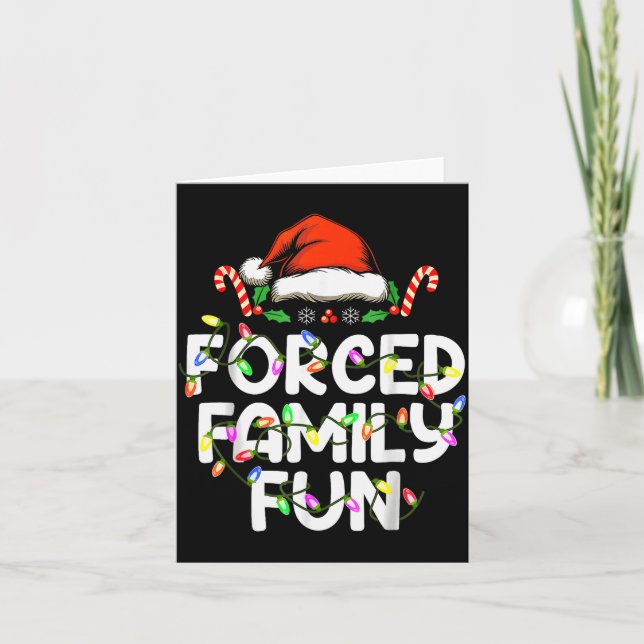 Forced Family Fun Christmas Pajamas Funny  Card (Front)