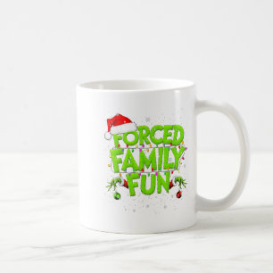 Forced Family Fun Christmas Shirts Matching Family Coffee Mug