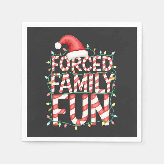 Forced Family Fun Funny Family Matching Outfit Napkin (Front)