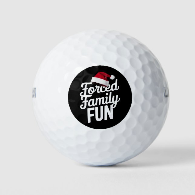 Forced Family Fun Party Reunion Sarcastic Xmas Golf Balls (Front)