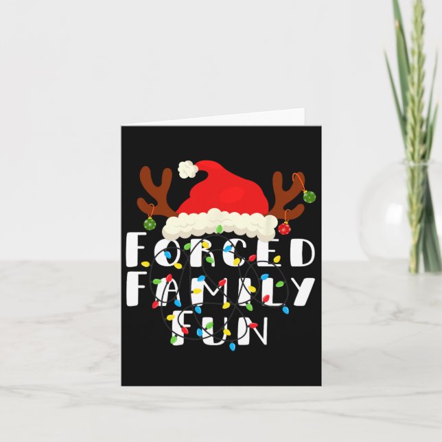 Forced Family Fun Tee Men Women Kids Christmas Paj Card (Front)