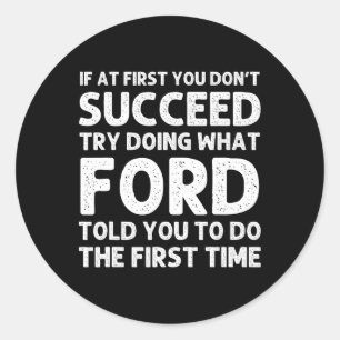 Ford Name Personalised Birthday Funny Christmas Jo Classic Round Sticker