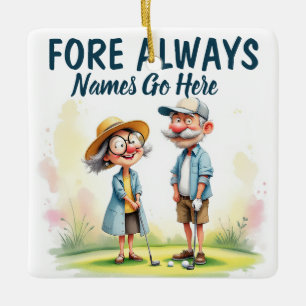 Fore Always Golf Couple Ceramic Ornament